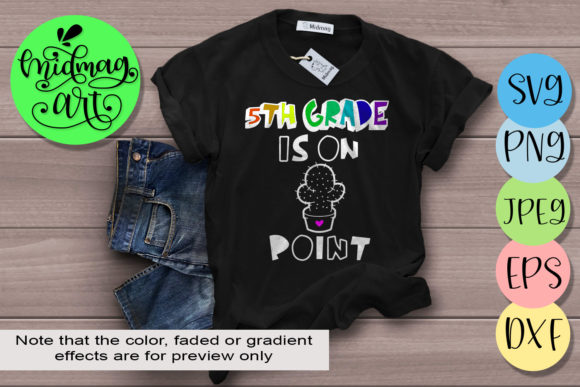 5th Grade Is on Point SVG for School Projects