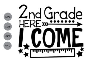 Second Grade Here I Come SVG: Back-to-School Craft Bundle